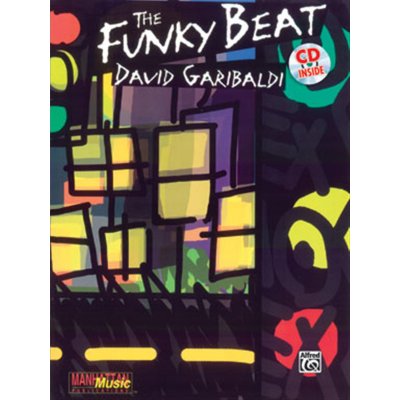 The Funky Beat By David Garibaldi